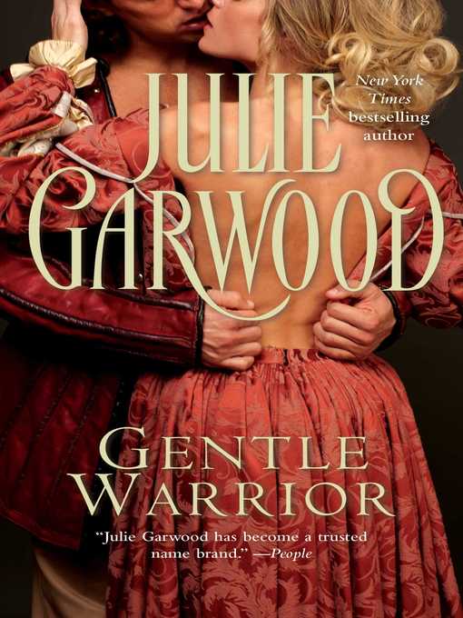 Title details for Gentle Warrior by Julie Garwood - Wait list